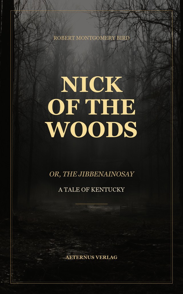 Nick of the Woods